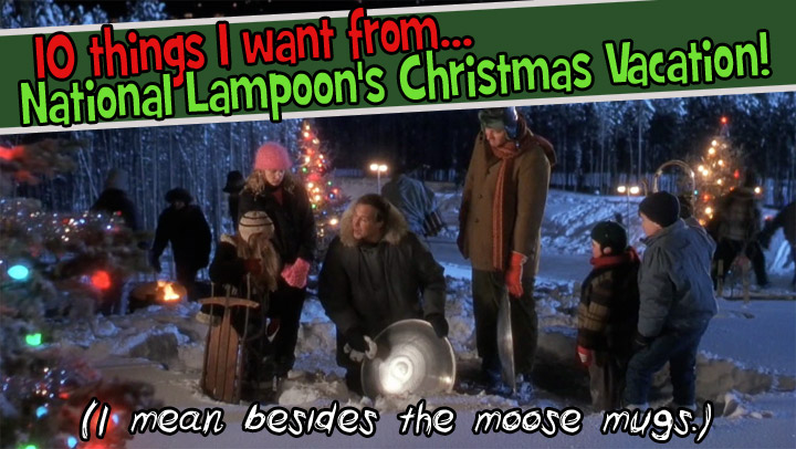 10 Things I Want From Christmas Vacation Dinosaur Dracula