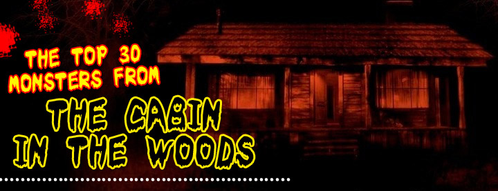 The Top Thirty Cabin In The Woods Monsters Dinosaur Dracula