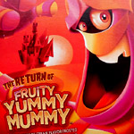 Frute Brute and Fruity Yummy Mummy ARE BACK.
